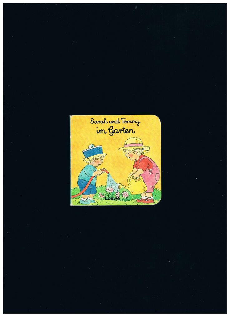 Sarah und Tommy im Garten,Loewe Verlag,1997 - Kinder& Jugend - Bild 1
