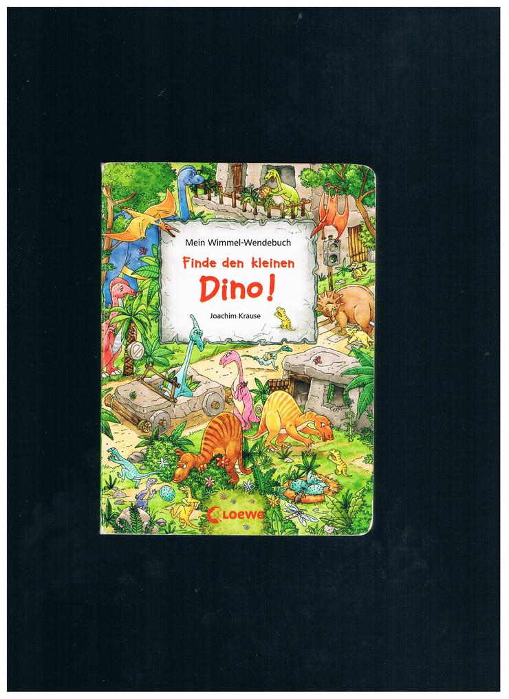Mein Wimmel-Wendebuch-Finde den kleinen Dino-Finde die Piratenflagge,Joachim Krause,Loewe Verlag,2009