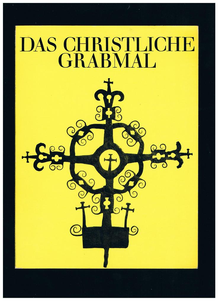 Das Christliche Grabmal-Ausstellung Köln,1970