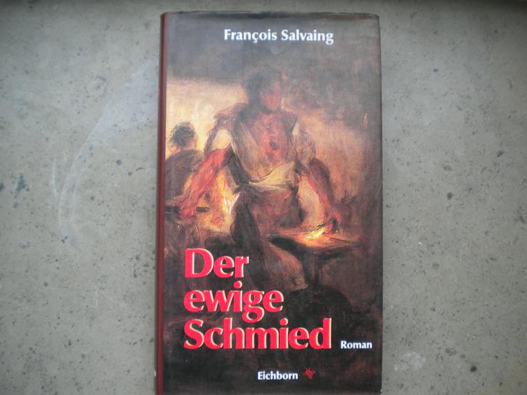 Der ewige Schmied,Francois Salvaing,Eichborn Verlag,1990