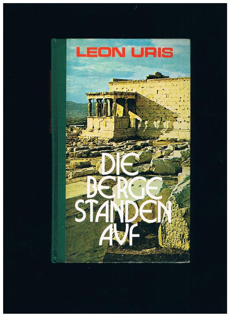 Die Berge standen auf,Leon Uris,Kaiser Verlag,1963