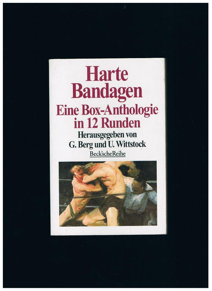Harte Bandagen,Berg/Wittstock,Beck Verlag,1997 - Romane, Biografien, Sagen usw. - Bild 1
