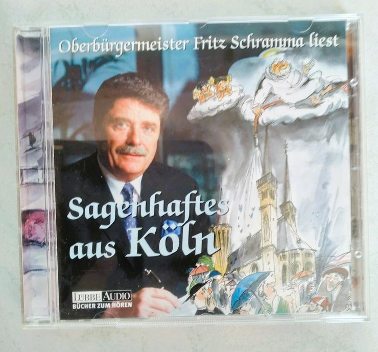 Sagenhaftes aus Köln (Oberbürgermeister Fritz Schramma liest)  Hörbuch-CD