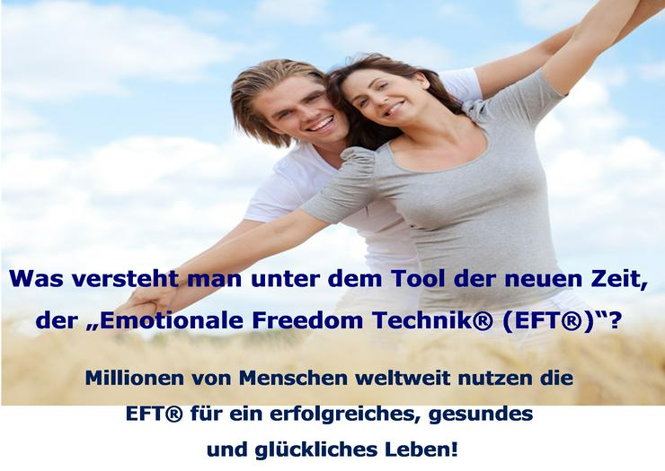 Bild 3: EFT®Q! EFT®-Emotionale Freedom Technik® und Quantenheilung erlernen! Weiterbildung - Workshop