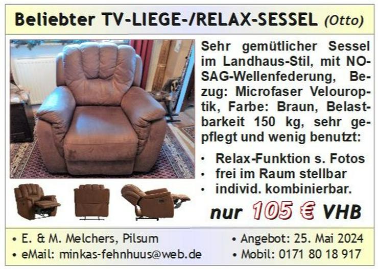 Beliebter RELAX-SESSEL & LIEGE-SESSEL 'Markus' (OTTO), sehr gepflegt, wenig benutzt - Sofas & Sitzmöbel - Bild 1