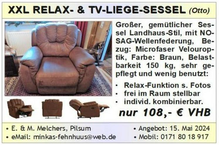 Beliebter XXL RELAX-SESSEL & LIEGE-SESSEL 'Markus' (OTTO), sehr gepflegt, wenig benutzt - Sofas & Sitzmöbel - Bild 1