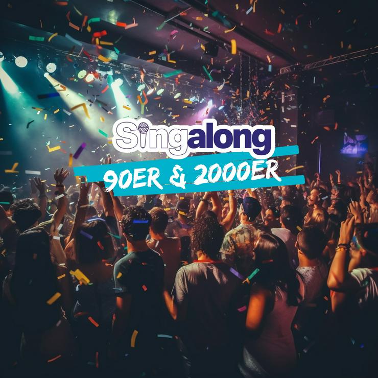 SingAlong Hamburg - 90er & 2000er - Feste, Partys & Disco - Bild 1