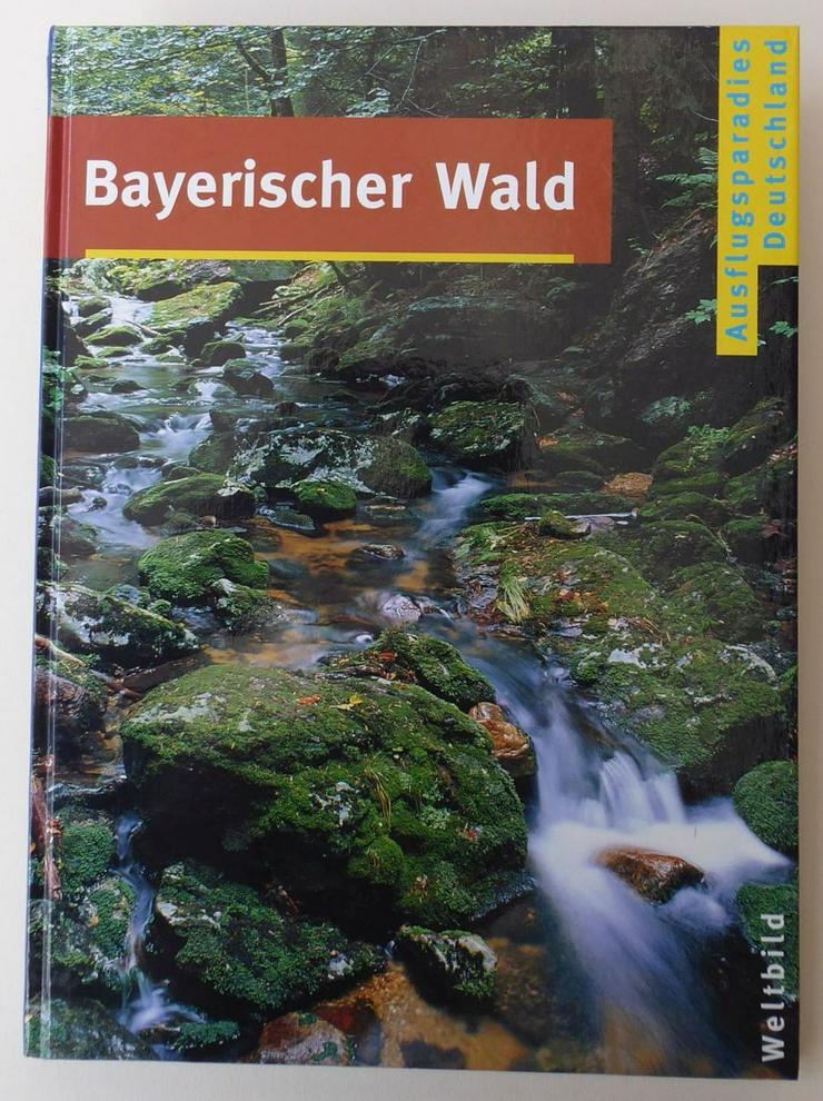 Bayerischer Wald, Ausflugsparadies Deutschland