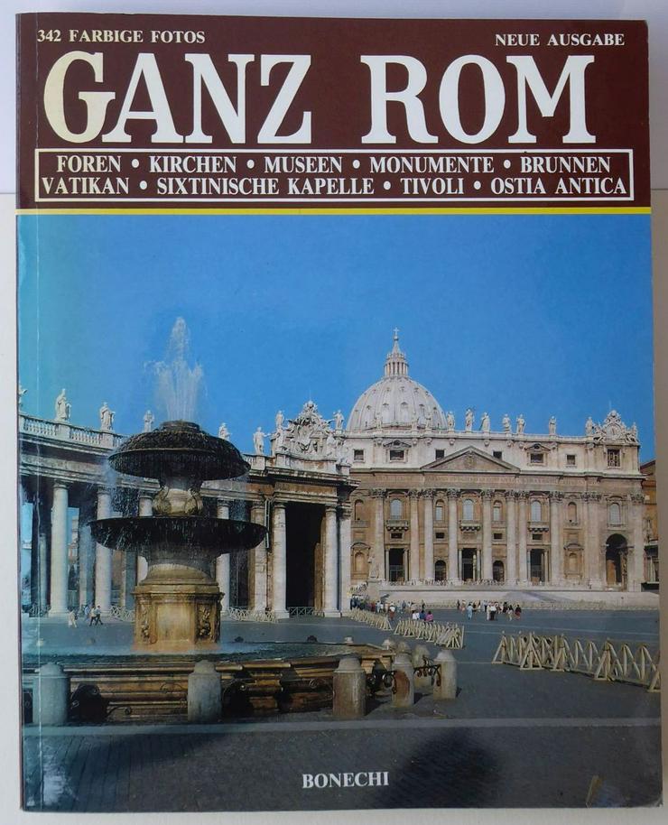 Ganz Rom  Foren, Kirchen, Museen …