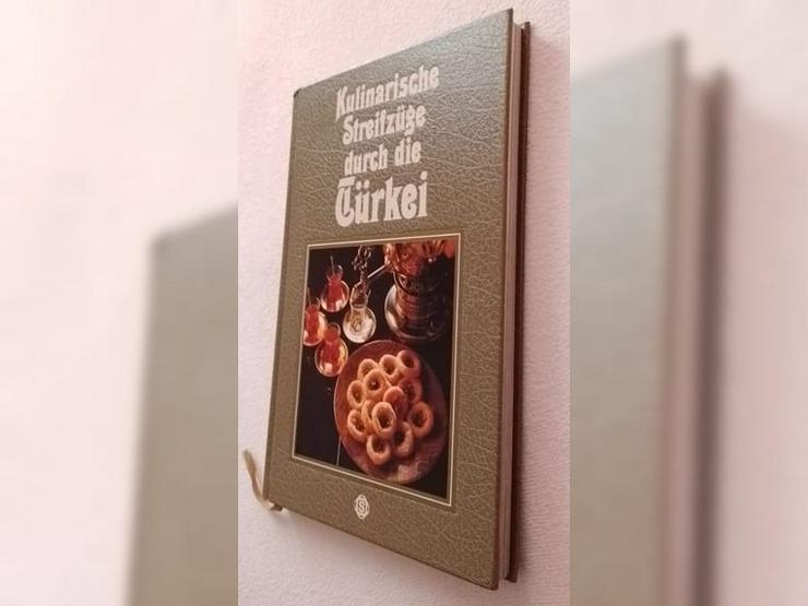Bild 1: Kochbuch Kulinarische Streifzüge durch die Türkei Erika Casparek-Türkkan