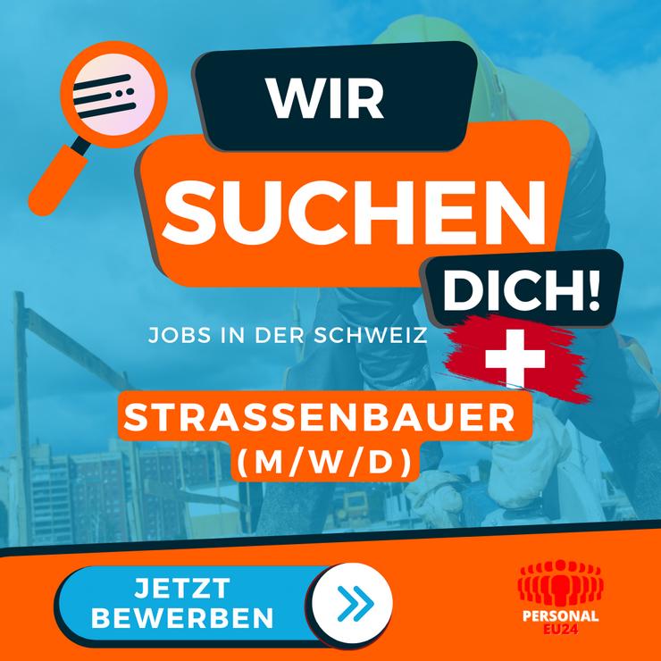 Straßenbauer (m/w/d) Jobs in der Schweiz – Jetzt bewerben! - Weitere - Bild 1