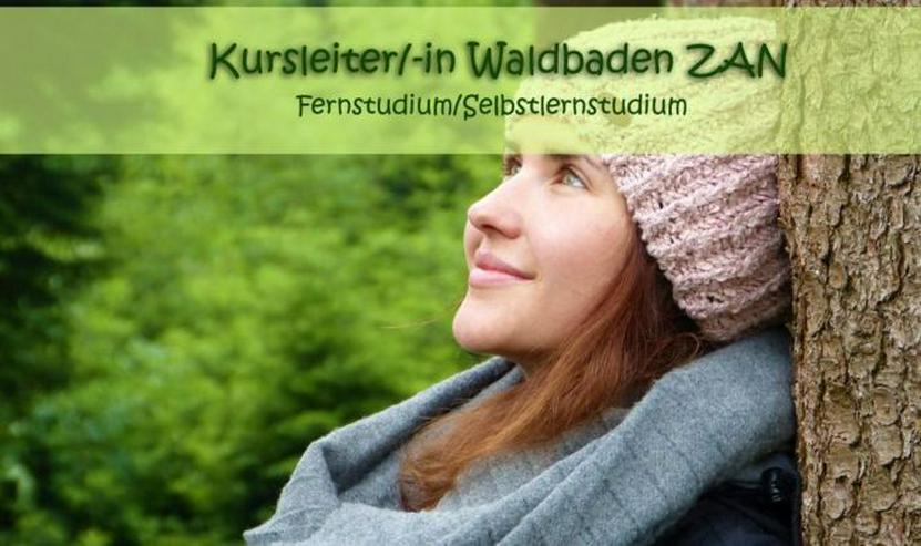 Fernstudium "Kursleiter/-in Waldbaden" mit Zertifikat - Beauty & Gesundheit - Bild 1