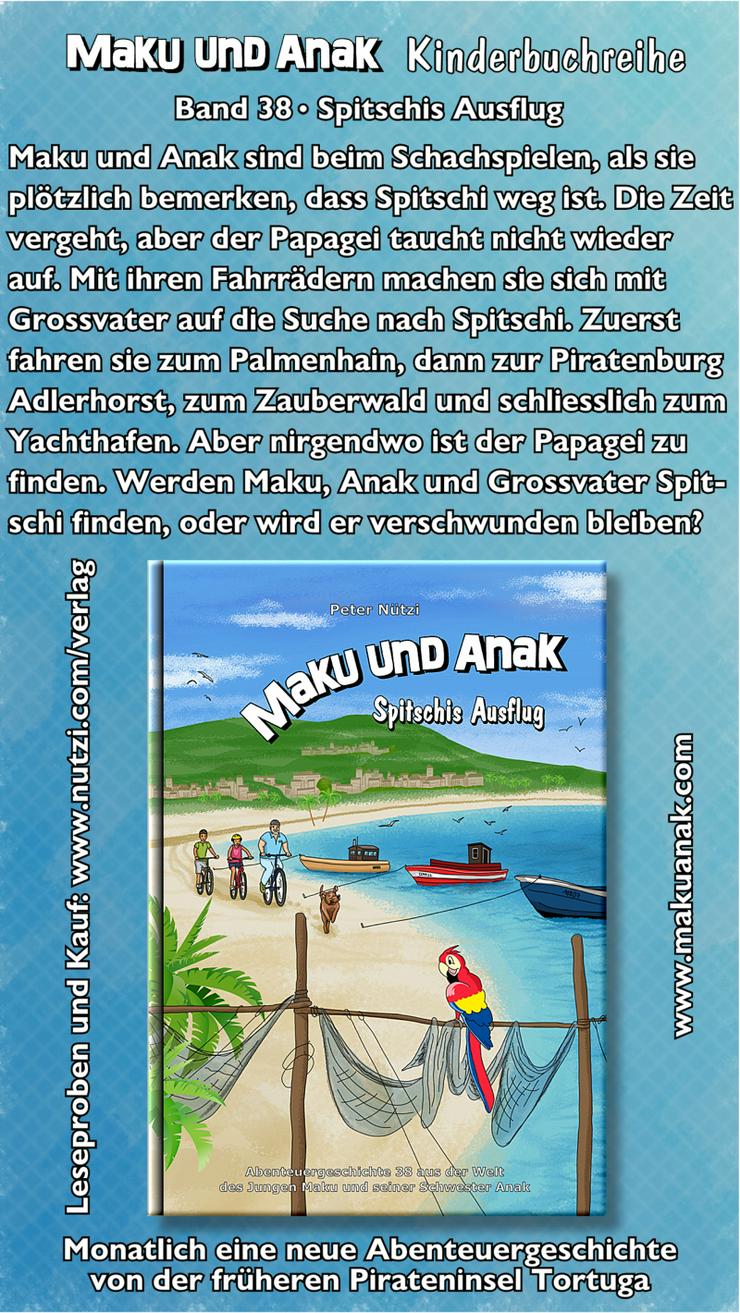 Maku und Anak - Spitschis Ausflug - Kinder& Jugend - Bild 1