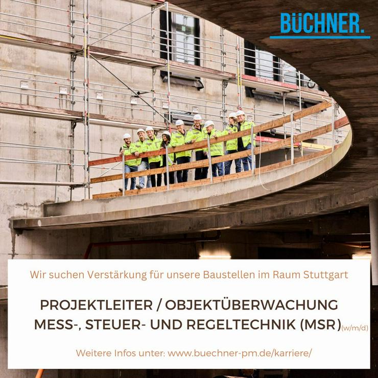 Projektleiter (w/m/d) Objektüberwachung Mess-, Steuer- und Regeltechnik (MSR) - Bauwesen - Bild 1