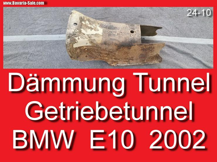 ❌ Schallisolierung Tunnel BMW 1602 1802 2002 tii E10 Dämmung Kardantunnel - Karosserie - Bild 1