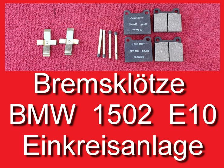 ❌ Bremsklötze Bremsbeläge Einkreis BMW 1502 E10 nicht 1602 2002