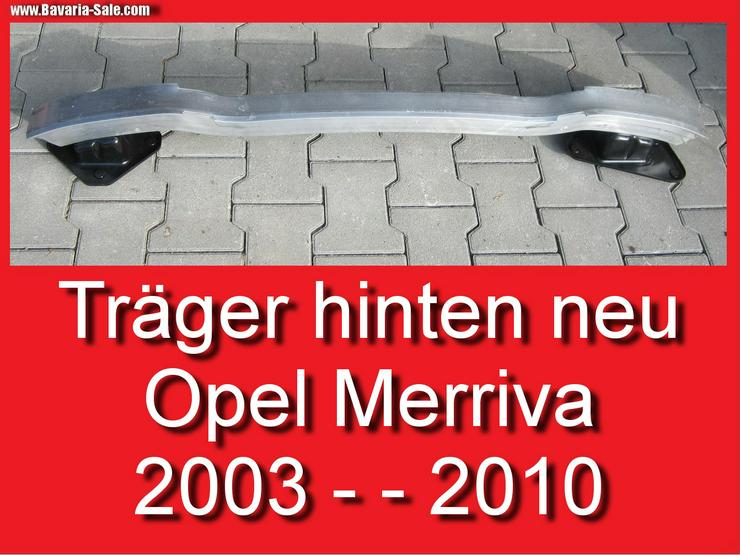 ❌ Opel Meriva 03-11 Stoßstange Verstärkung hinten Träger 13190884 - Karosserie - Bild 1