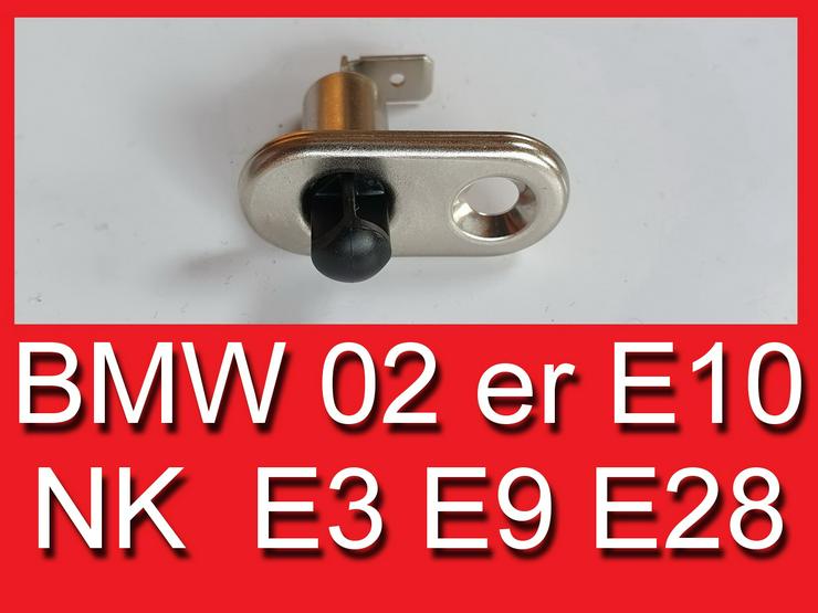 ❌ Türkontakt Schalter BMW 1602 2002 E10 E3 E9 CS NK 63311362792