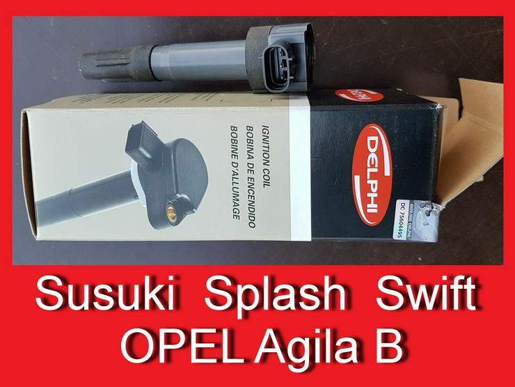 ❌ Zündspule neu Zündmodul Suzuki Splash Swift IV Opel Agila B - Elektrik & Steuergeräte - Bild 1