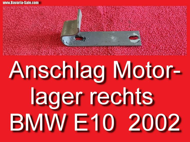 ❌ Motorlager RH Anschlag Bügel BMW 1602 - 2002 ti tii E10 NK 2000