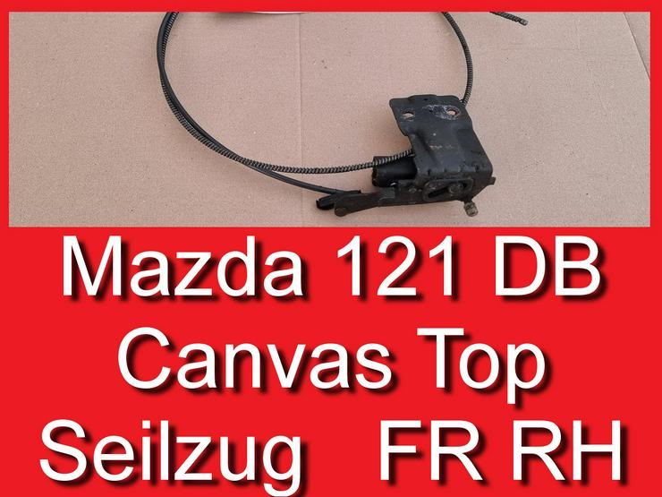 ❌ Bowdenzug Seilzug Faltdach rechts Mazda 121 DB Canvas Top D06269862