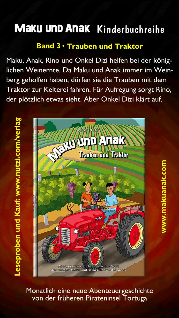 Maku und Anak - Trauben und Traktor