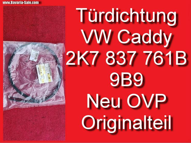 ❌ VW Dichtung Türdichtung 2K7837761B 9B9 VW Caddy 2015-2023