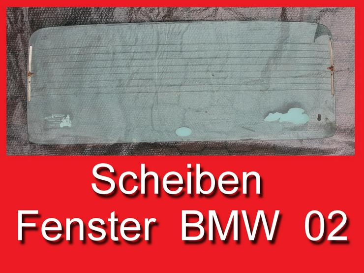 ❌ Scheiben Heckscheibe Türscheibe Seitenscheibe BMW 1602 2002 E10