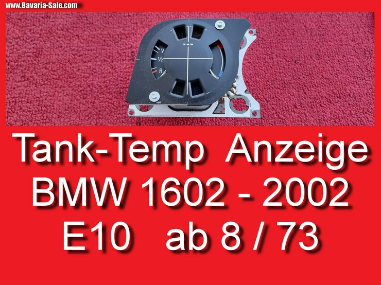 ❌ Tankanzeige Kombiinstrument Temperatur BMW 1602 2002 E10 73-