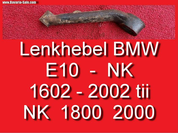 ⏰ Lenkhebel Lenkgetriebe BMW 1602 1802 2002 E10 NK 2000 CS 32212675150 - Lenkung - Bild 1