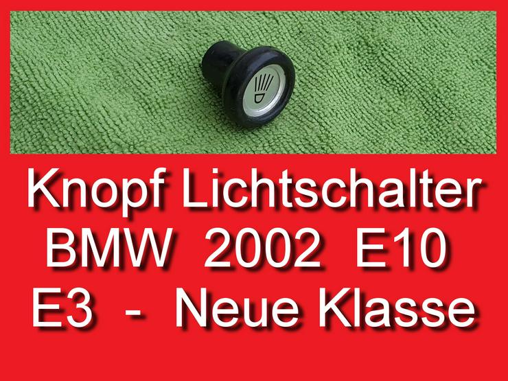 ❌ Knopf Lichtschalter BMW E3 NK 1502 1602 1802 2002 61311351048