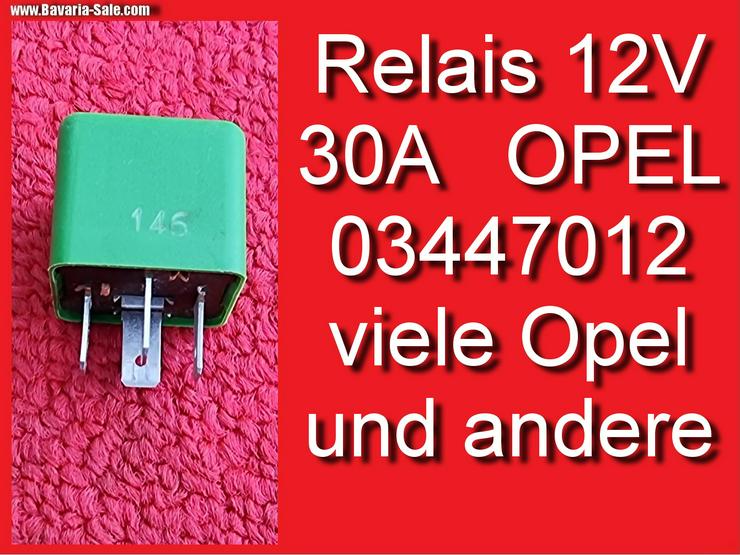 ❌ Relais Opel GM grün Arbeitsrelais 30 A 12 V 03447012 BMW 1602