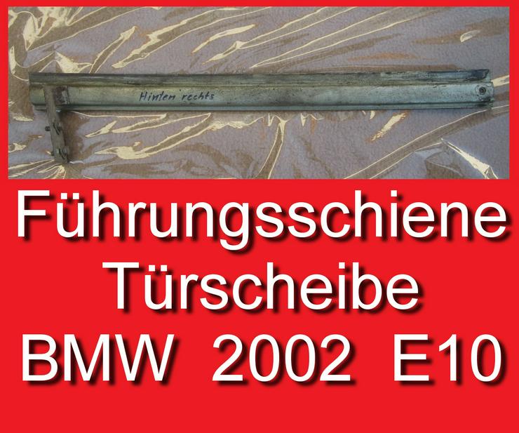 ❌ Führungsschiene Türscheibe BMW 1502 1602 2002 E10 51326454155