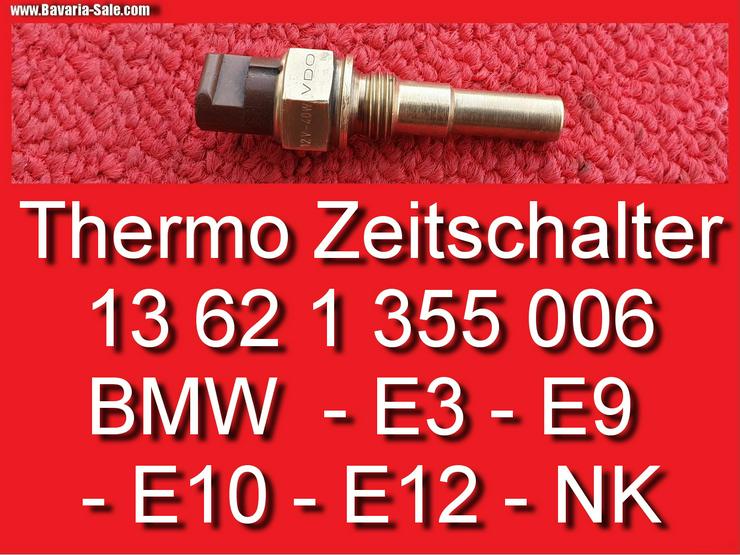 ❌ BMW Thermo Zeitschalter BMW E3 E9 D-Jetronic 13621355006