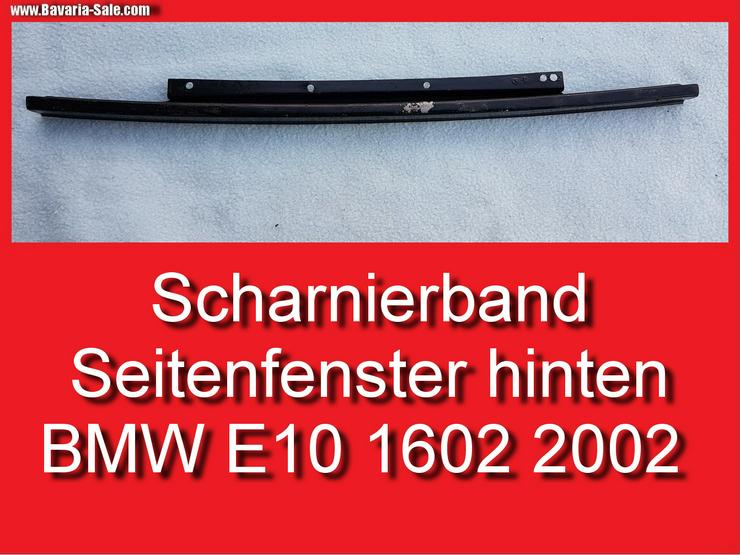 ❌ Scharnierband Seitenfenster BMW 1602 2002 E10 N° 51367441109