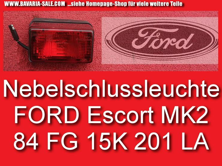 ❌ Nebelschlussleuchte Ford Escort MK2 84FG15K201LA  6112628