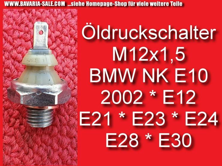 ❌ Öldruckschalter M12 x 1,5 BMW 1602 E10 2002 E12 E21 E24 E28 E30 61311354274