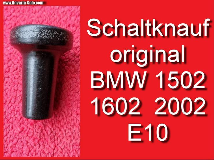 ❌ Schaltknauf BMW 2002 Knopf Schaltung BMW 1602 2002 E10 E21 Schaltknopf - Schalthebel, Handbremsen & Zubehör - Bild 1