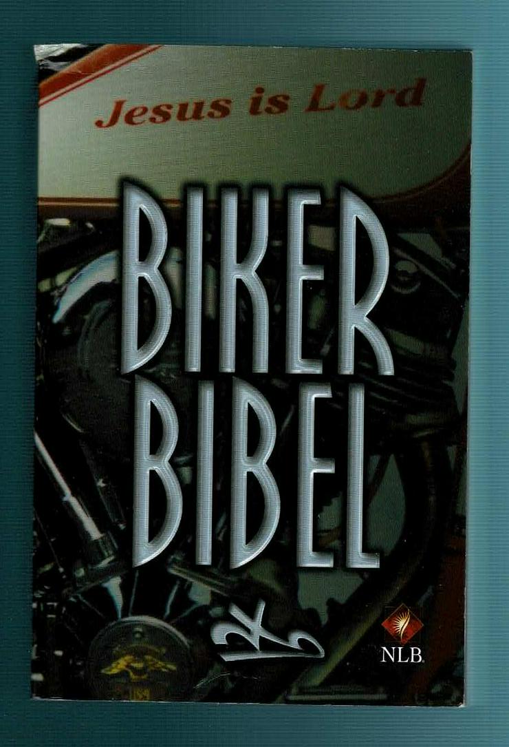 Biker Bibel. Neues Testament mit ausgewählten Psalmen (TB 2018)