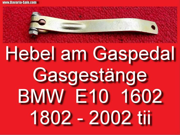 ❌ Hebel Gasbetätigung BMW 1602 1802 2002 Gashebel Gasgestänge - Motorteile & Zubehör - Bild 1