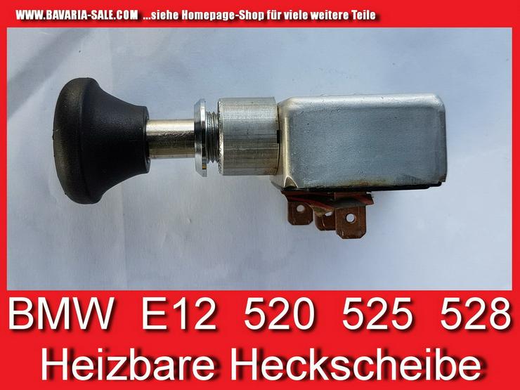 ❌ Schalter heizbare Heckscheibe BMW E12 518 520 525 528 1365134