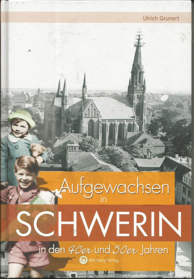 Bild 11:  versch. "Aufgewachsen in... in den....ern Jahren !"-Ostalgie+Jahrgangsbuch+Geschichte+Deutsches Reich+sowjetische Besatzungszone+Ostzone+DDR+Kindheit+Jugend+Dresden+Leipzig+Halle+Schwerin