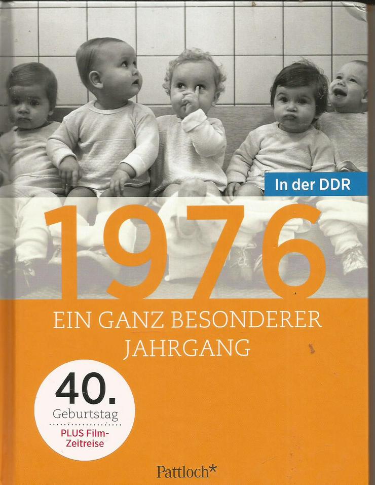 versch. " .... ein ganz besonderer Jahrgang in der DDR " (1950-1976) - Elke Pohl -- Jahrgangsbücher+Ostalgie+Sowjetische Besatzungszone+Ostzone+DDR+Kindheitserinnerungen+Jugend+Politik+Wirtschaft
