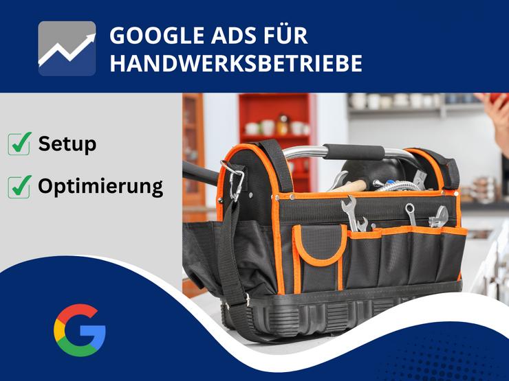 Suchmaschinenwerbung - Google Ads - Handwerker, Handwerksbetriebe