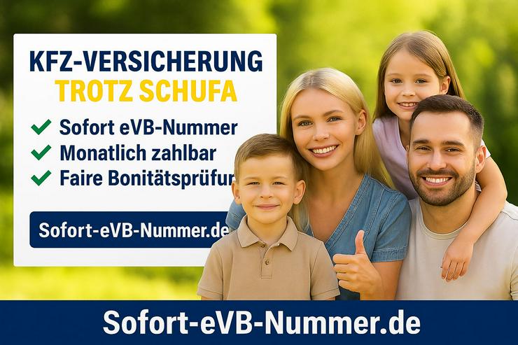 Sofort eVB Nummer trotz Schufa – KFZ-Versicherung trotz negativer Bonität