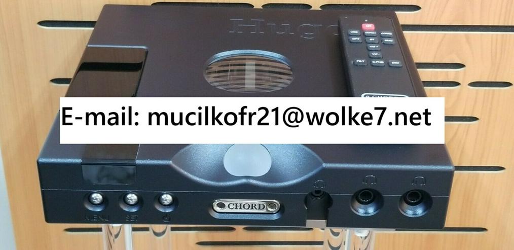 Chord Hugo TT2 DAC  ( E-mail : mucilkofr21(AT)wolke7 .net )