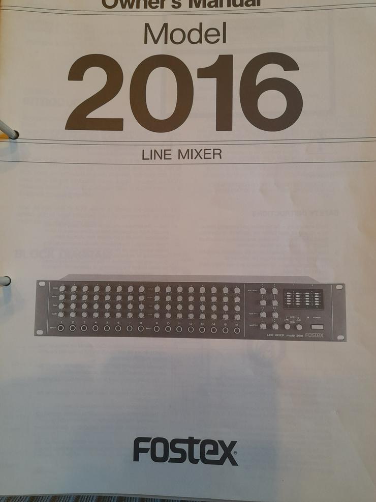 Bild 3: Fostex Line Mixer 2016